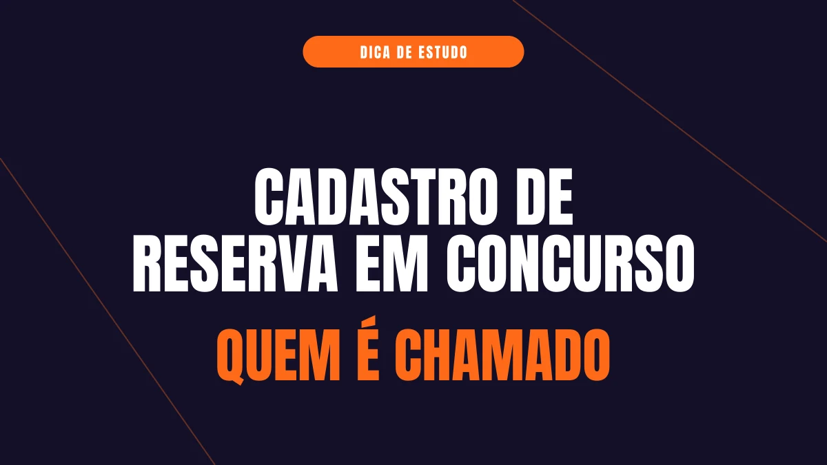 Cadastro de reserva em concurso: o que é e como funciona