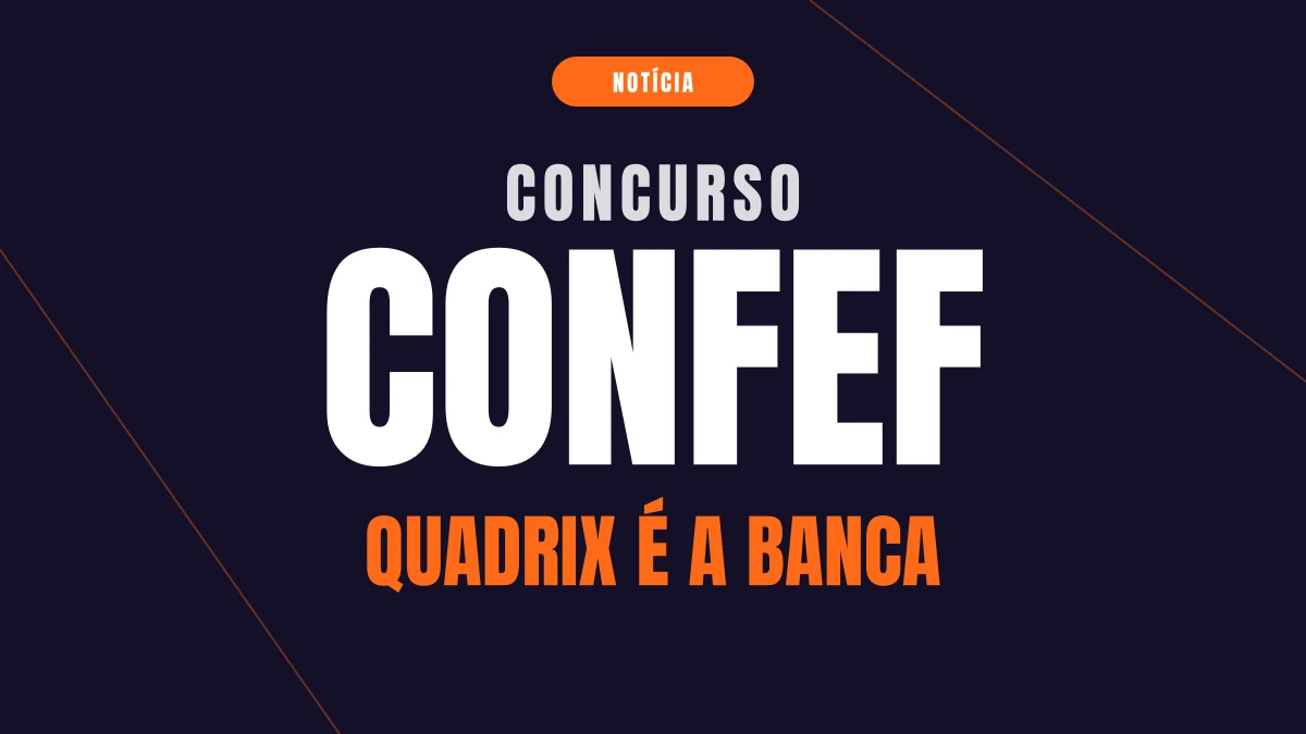 Concurso CONFEF: Quadrix é a banca e edital previsto