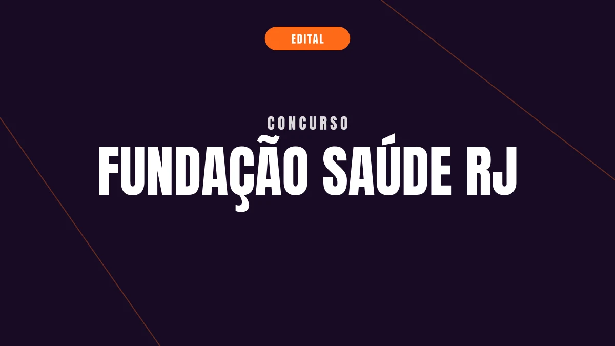 Concurso Fundação Saúde RJ: 14 mil vagas solicitadas