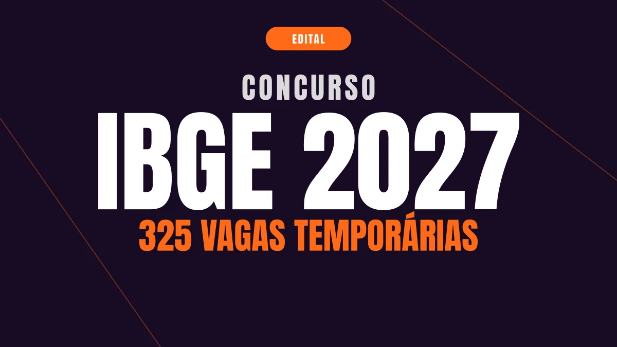 Concurso IBGE 2027: 325 vagas temporárias autorizadas