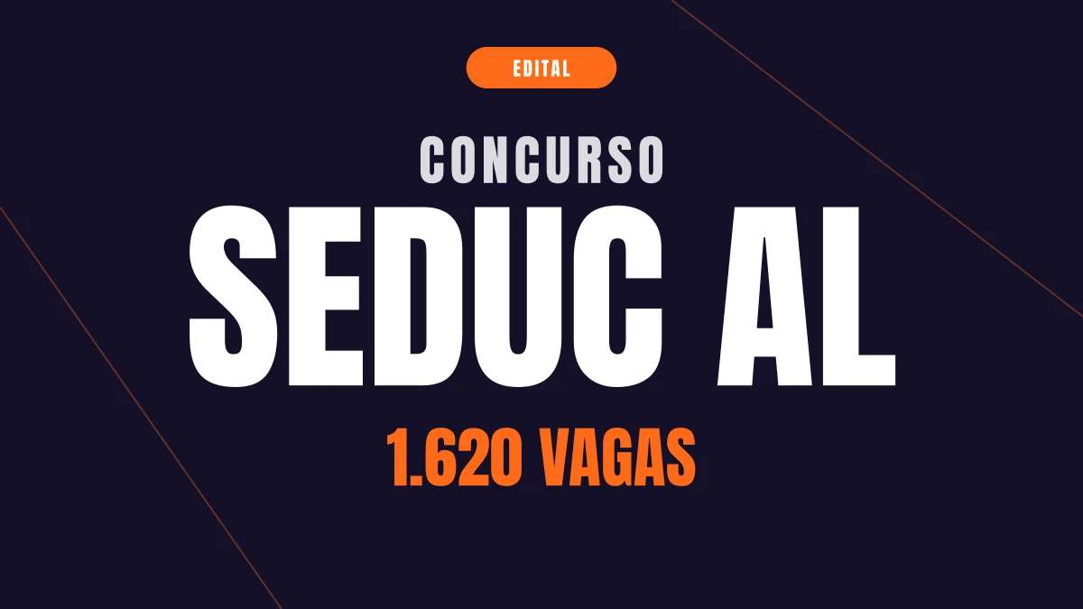 Concurso SEDUC AL: edital com 1.620 vagas de professor