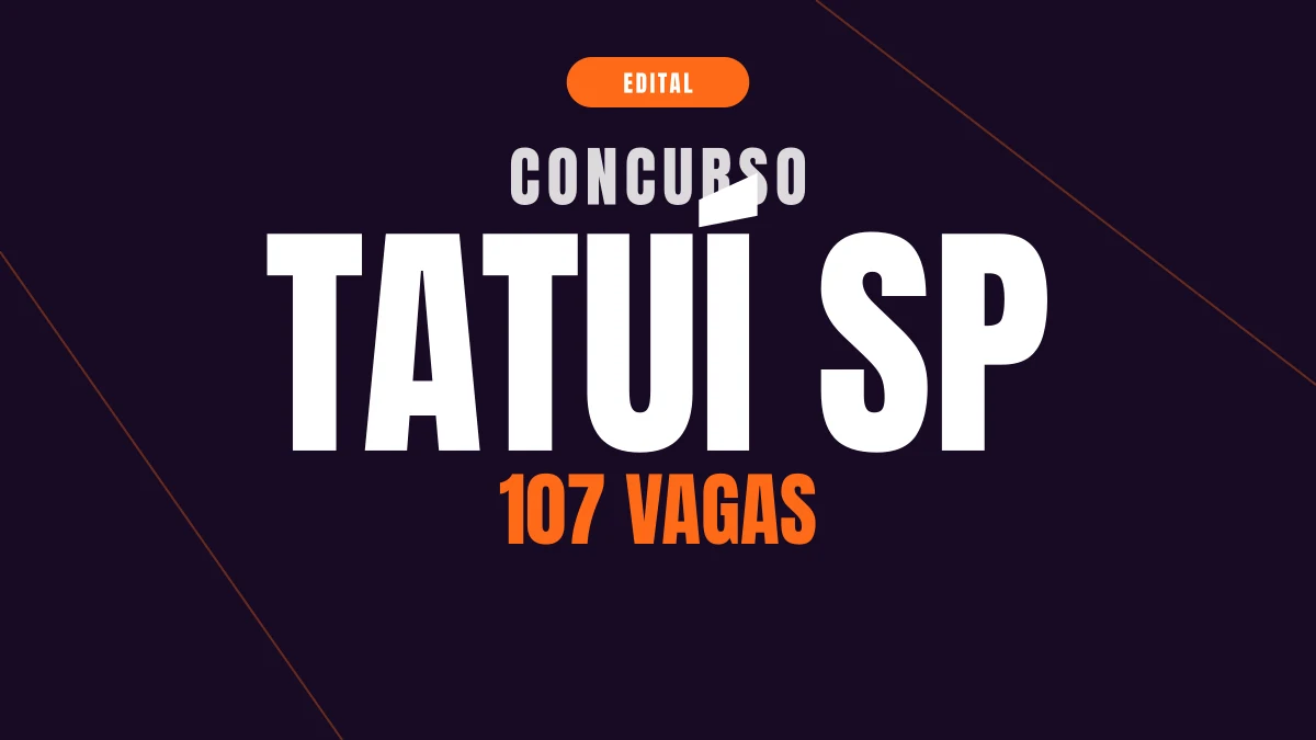 Concurso Tatuí SP: 107 vagas de nível fundamental e médio
