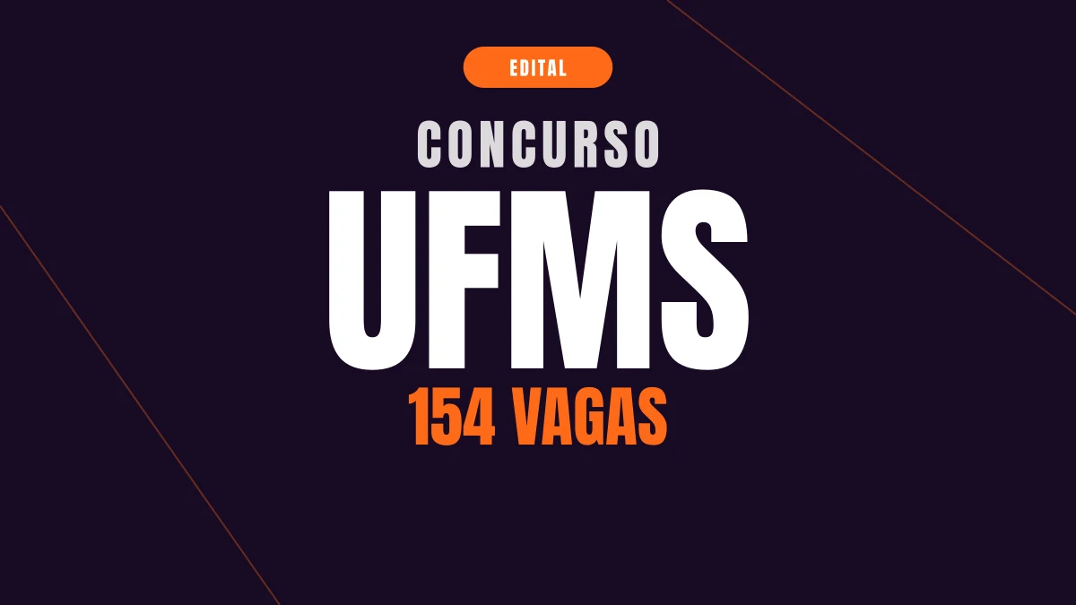 Concurso UFMS: 154 vagas de técnico em MS