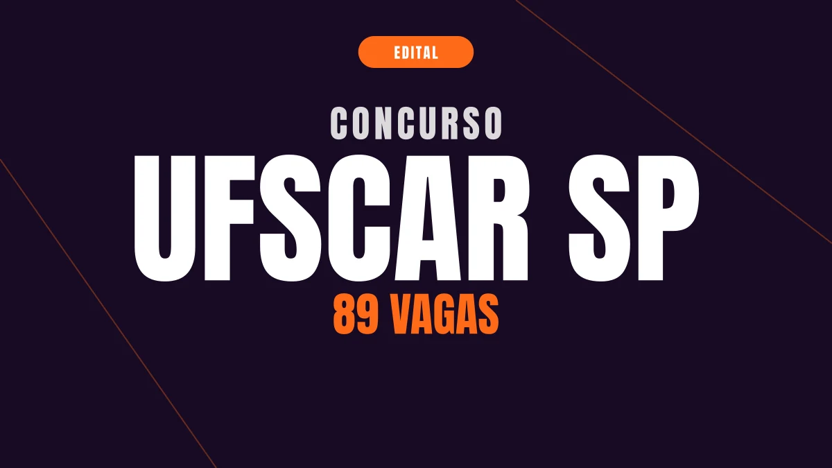 Concurso UFSCar SP: 89 vagas de professor e até R$ 13,7 mil