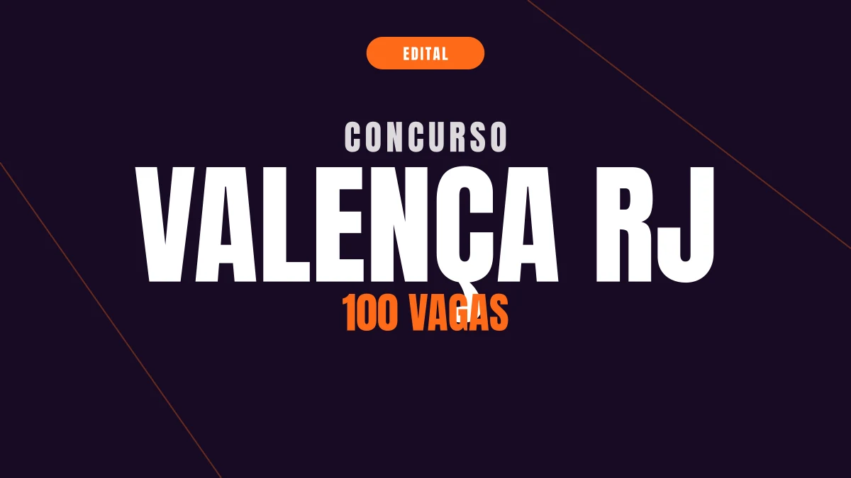 Concurso Valença RJ: edital com 100 vagas de professor